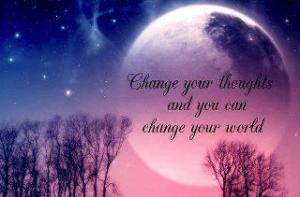 change yr thoughts and change ur world
